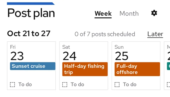 The app’s post plan week: day squares in a row, each with its post in its category colour, Friday a sunset cruise, Saturday the half-day fishing trip, Sunday a full-day offshore trip